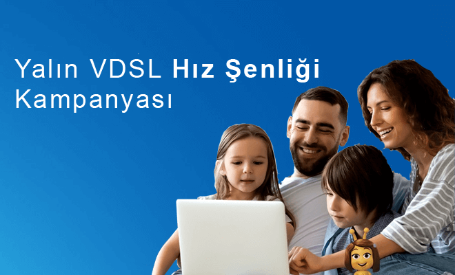 Yüksek Hızda Limitsiz VDSL İnternet Kampanyası